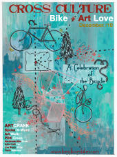 Cross Culture: Bike+Art Love Festival 2010