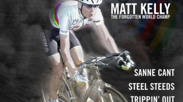 Matt Kelly - 1999 Cyclocross Junior World Champion - Issue 31 Feature Story