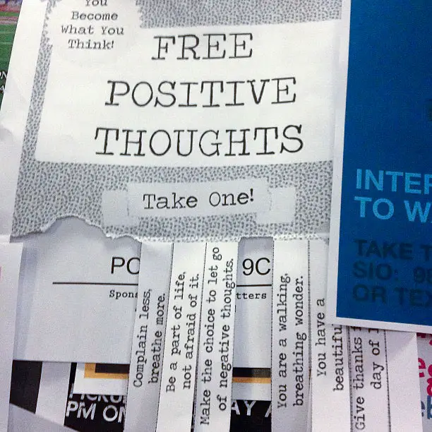 Find positive thoughts wherever you can get them. photo: jp swizzlespokes