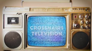 Crosshairs Television