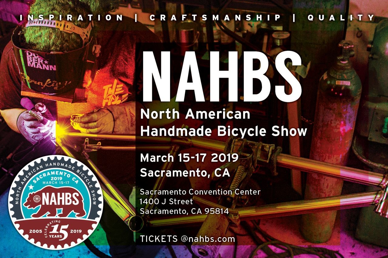 Registration is now open for the 2019 North American Handmade Bike Show in Sacramento.